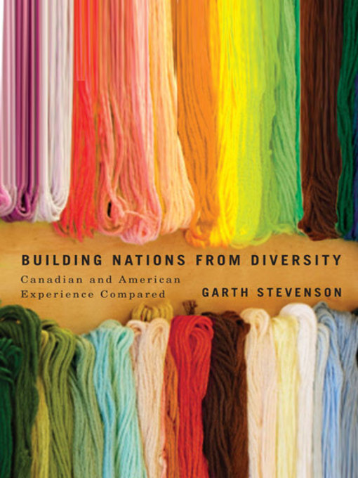 Title details for Building Nations from Diversity by Garth Stevenson - Wait list